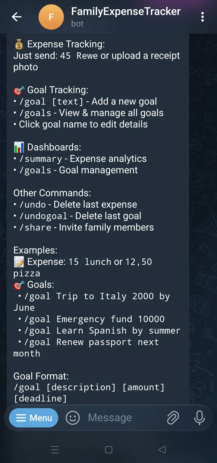 The family finance AI agent&rsquo;s help message in Telegram, listing expense capture by text or receipt photo, goal commands, the summary and goals dashboards, and example messages.